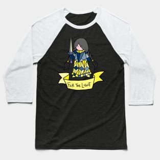 Raven-Haired Paladin - For the Light Baseball T-Shirt